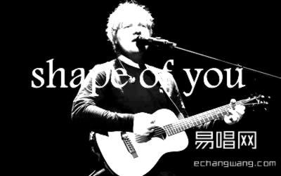《shape of you》吉他独奏谱-Ed
